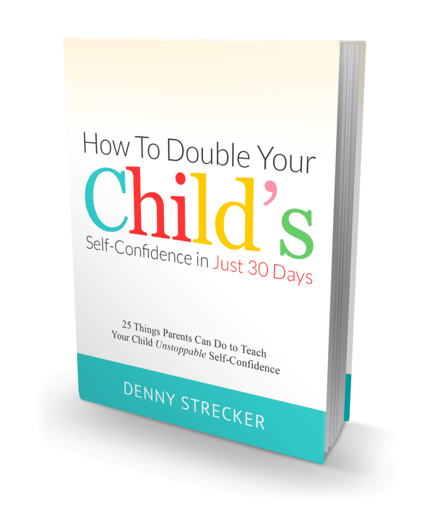 How to Double Your Child's Confidence